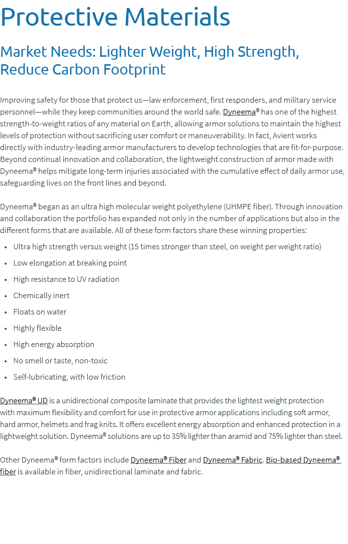 Protective Materials Market Needs: Lighter Weight, High Strength, Reduce Carbon Footprint Improving safety for those ...