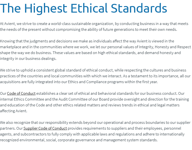 The Highest Ethical Standards At Avient, we strive to create a world class sustainable organization, by conducting bu...